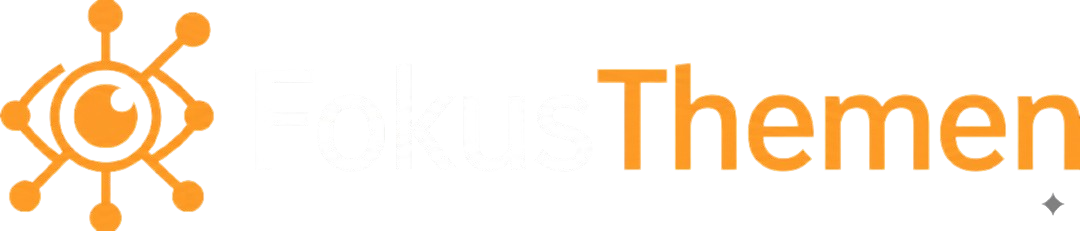 Fokus Themen